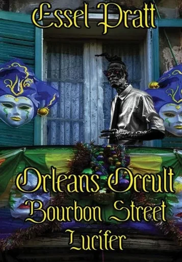Orleans Occult: Bourbon Street Lucifer