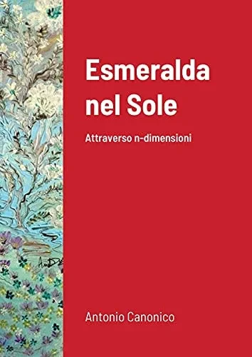 Esmeralda Nel Sole (Italian Edition)