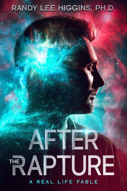 After The Rapture: A Real Life Fable