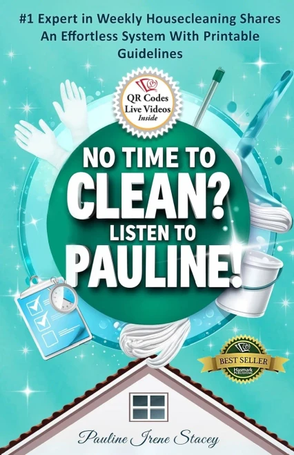 No Time To Clean? Listen To Pauline!