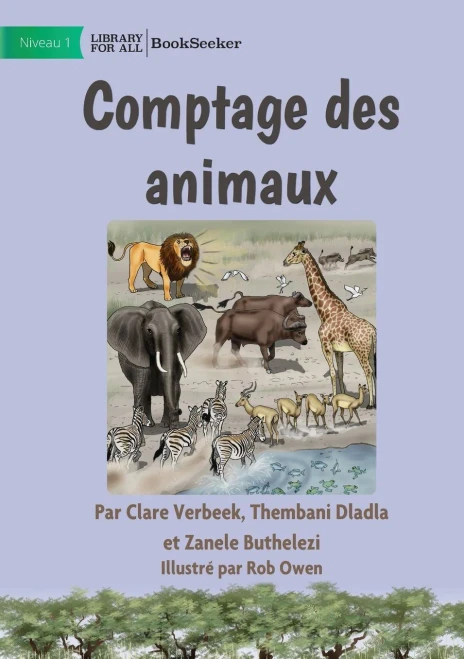Counting Animals - Comptage Des Animaux (French Edition)