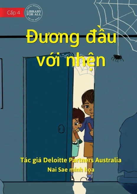 The Web Of Bravery - Ðuong D?U V?I Nh?N (Vietnamese Edition)