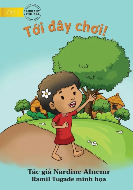Come And Play! - T?I Dây Choi! (Vietnamese Edition)