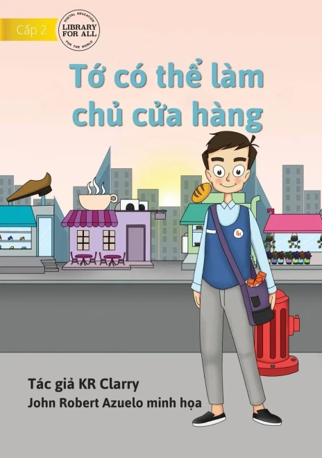 I Can Be A Shopkeeper - T? Có Th? Làm Ch? C?A Hàng (Vietnamese Edition)