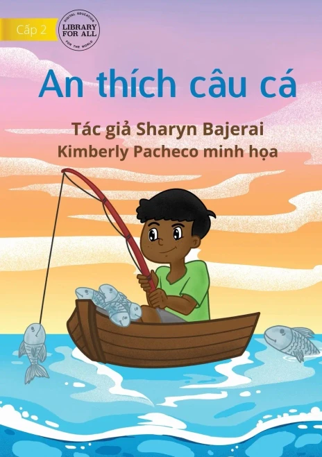 Arnold Loved To Fish - An Thích Câu Cá (Vietnamese Edition)