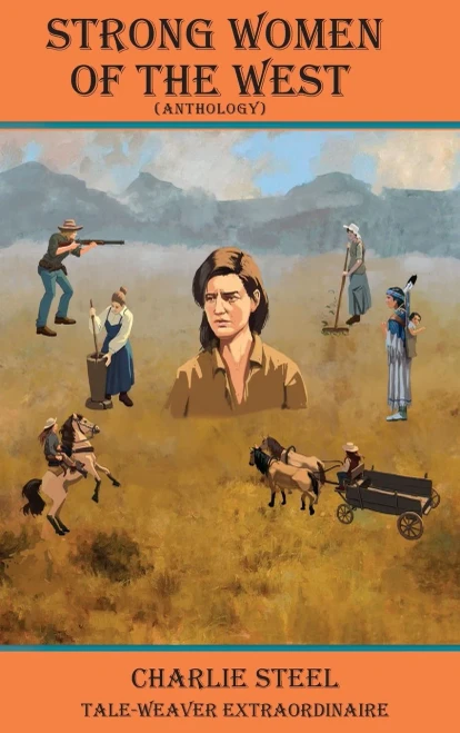 Strong Women Of The West (Anthology)