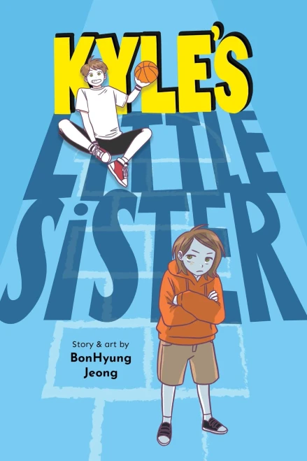 Kyle'S Little Sister - 9781975316549
