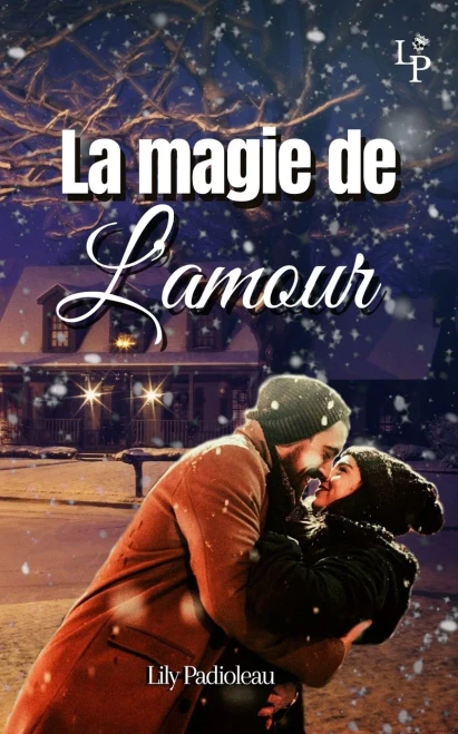 La Magie De L'Amour (French Edition)
