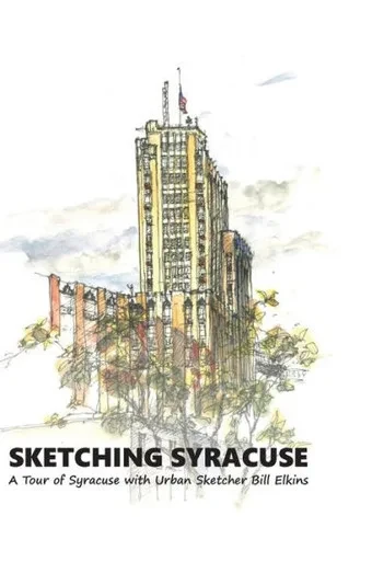 Sketching Syracuse: A Tour Of Syracuse With Urban Sketcher Bill Elkins