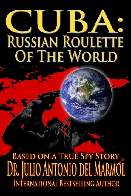 Cuba: Russian Roulette Of The World