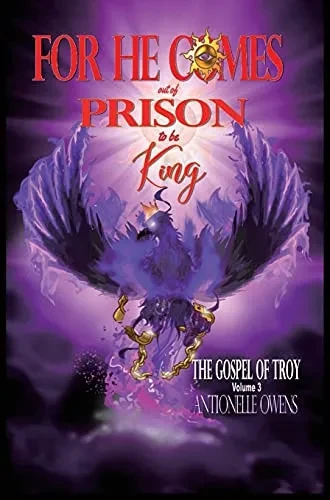 For He Comes Out Of Prison To Be King