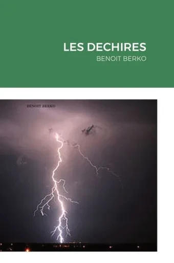 Les Dechires: Benoit Berko (French Edition)