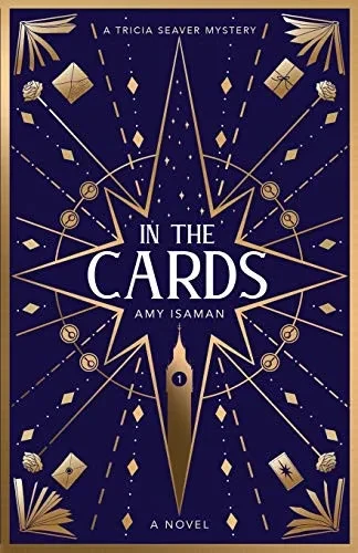 In The Cards: A Tricia Seaver Mystery