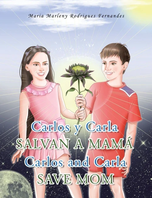 Carlos Y Carla Salvan A Mamá Carlos And Carla Save Mom (Spanish Edition)