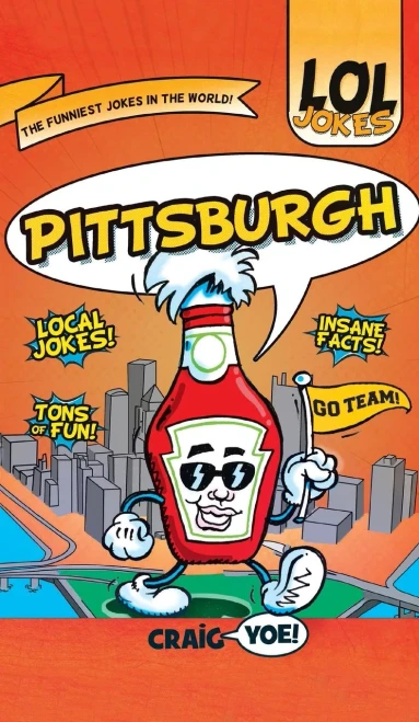 Lol Jokes: Pittsburgh - 9781540247179