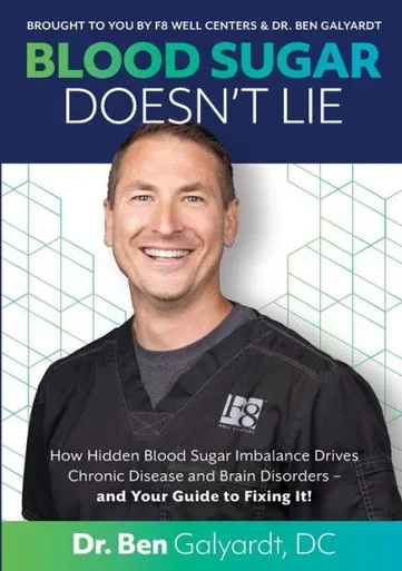 Blood Sugar Doesn'T Lie: How Hidden Blood Sugar Imbalance Drives Chronic Disease And Brain Disorders  And Your Guide To Fixing It!