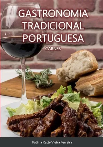 Gastronomia Tradicional Portuguesa - Carnes: Carnes (Portuguese Edition)