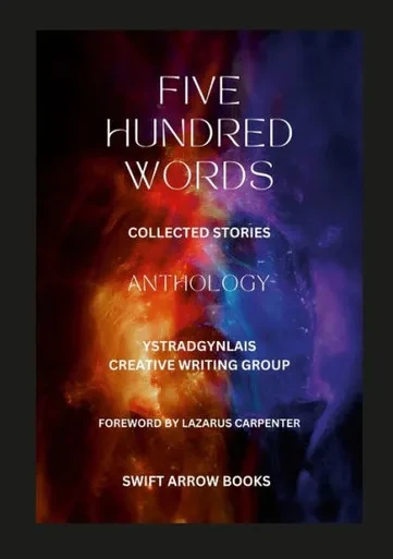 500 Words - An Anthology: Collected Stories