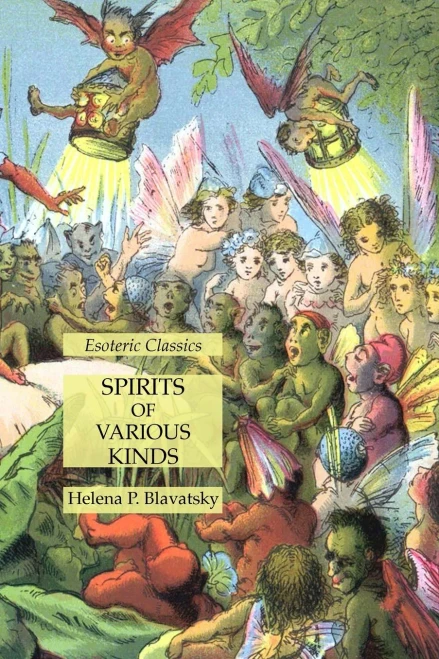 Spirits Of Various Kinds: Esoteric Classics