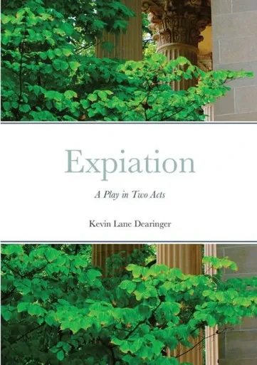 Expiation: A Play In Two Acts