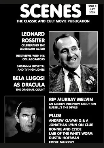 Scenes Issue 9: The Classic And Cult Movie Publication - Leonard Rossiter, Bela Lugosi