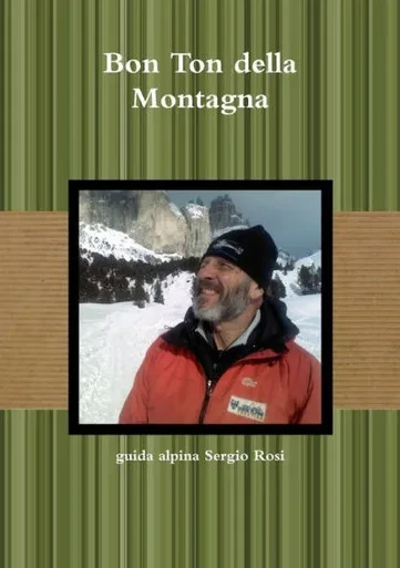Bon Ton Della Montagna (Italian Edition)