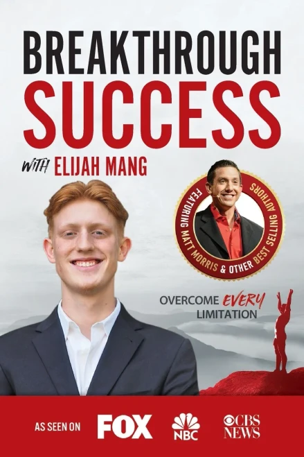 Breakthrough Success With Elijah Mang