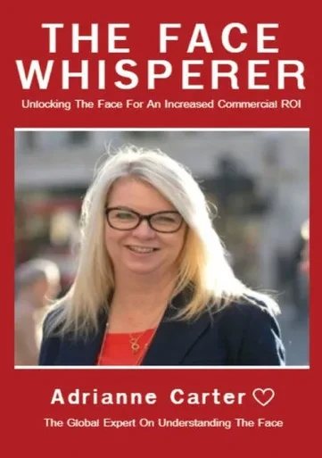 The Face Whisperer: How To Understand How Other People Really Fee - Without Them Saying A Word