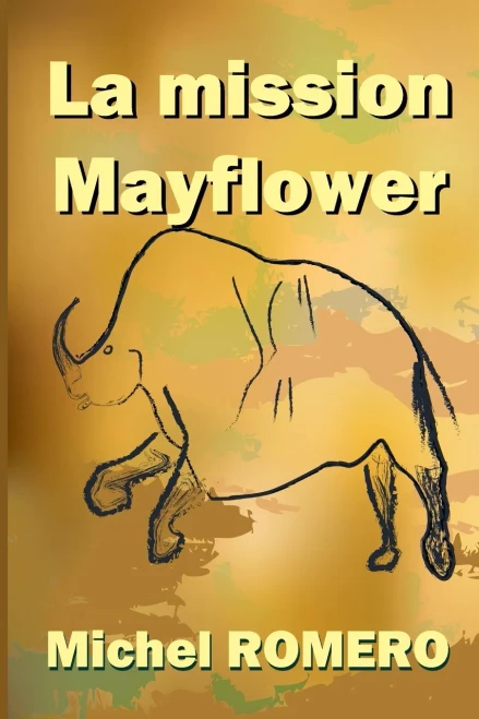 La Mission Mayflower (French Edition)