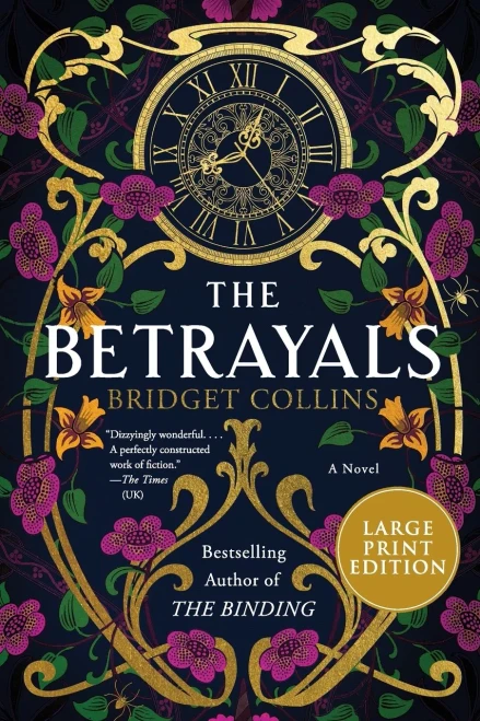 The Betrayals: A Novel - 9780063090347