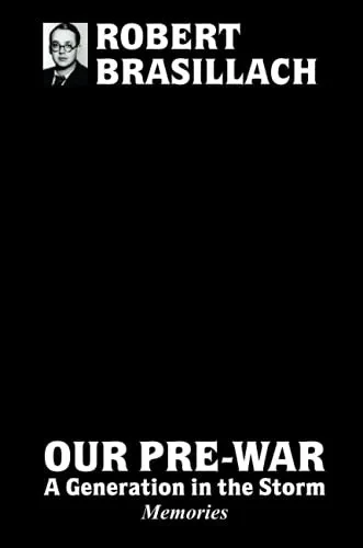 Our Pre-War, A Generation In The Storm
