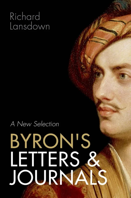 Byron's Letters And Journals