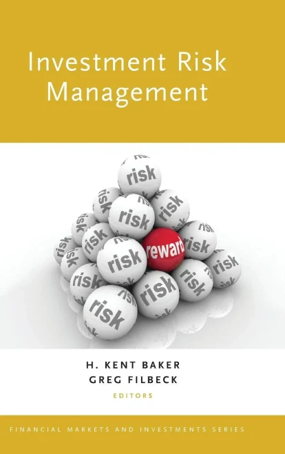 Investment Risk Management (Financial Markets And Investments)