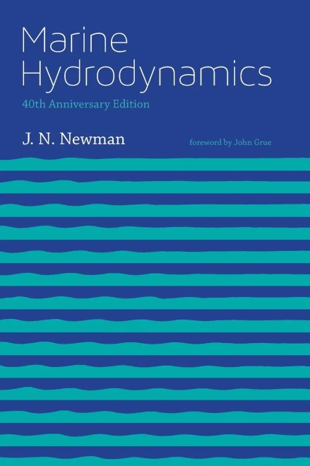 Marine Hydrodynamics, 40Th Anniversary Edition