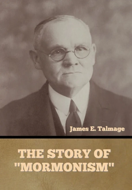 The Story Of Mormonism - 9781644395349