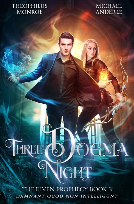 Three Dogma Night (The Elven Prophecy)