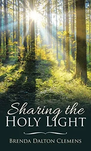 Sharing The Holy Light - 9781664228412