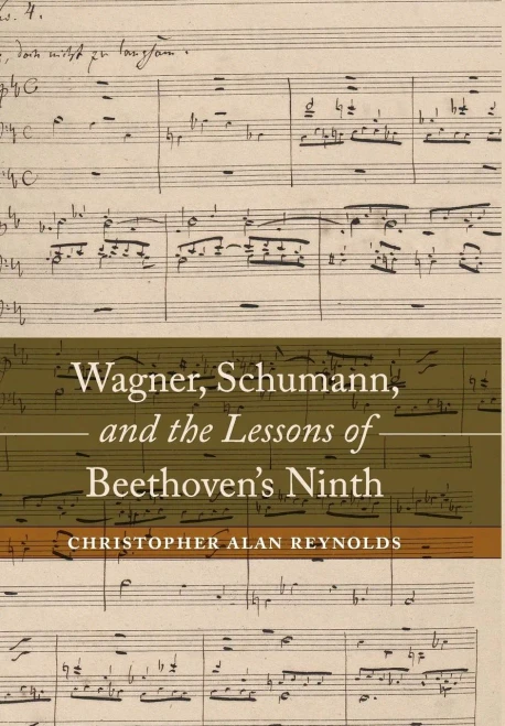 Wagner, Schumann, And The Lessons Of Beethoven's Ninth