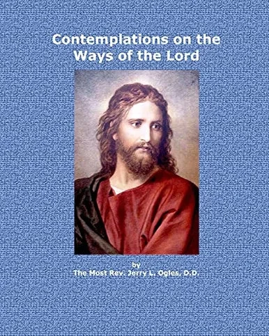 Contemplations On The Ways Of The Lord