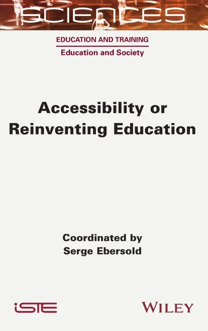 Accessibility Or Reinventing Education