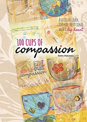 100 Cups Of Compassion - 9781950995417