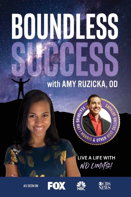 Boundless Success With Amy Ruzicka, Od