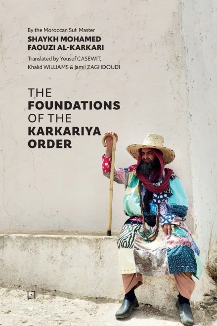 The Foundations Of The Karkariya Order