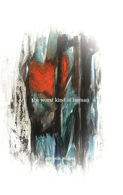 The Worst Kind Of Human - 9781034689089