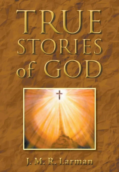 True Stories Of God