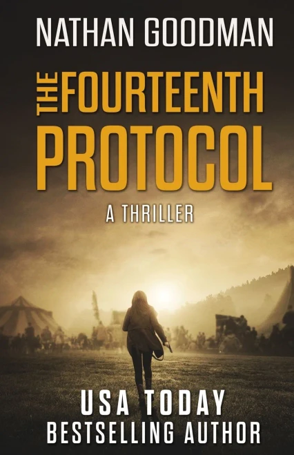 The Fourteenth Protocol: A Story Of Espionage And Counter-Terrorism (The Special Agent Jana Baker Book Series)