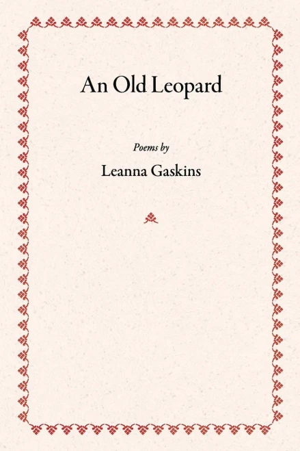 An Old Leopard: Poems