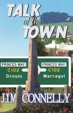Talk Of The Town: Warragul/Drouin