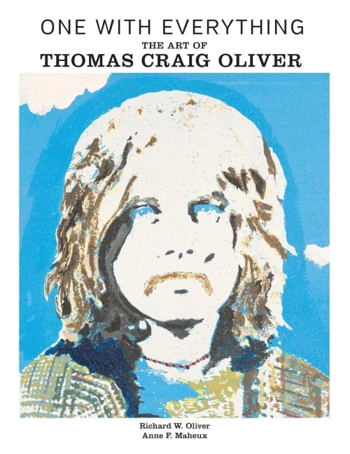 One With Everything: The Art Of Thomas Craig Oliver