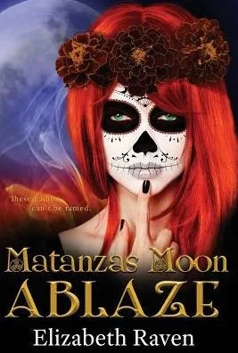 Matanzas Moon: Ablaze
